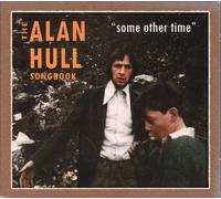 The Alan Hull Songbook - Some Other Time
