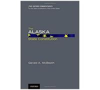 The Alaska State Constitution