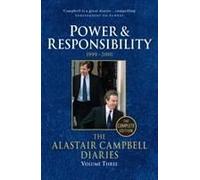 The Alastair Campbell Diaries: Volume Three