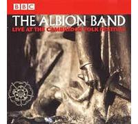 The Albion Band - Live At The Cambridge Folk Festival