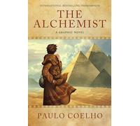 Paulo Coelho – L'Alchimiste : Roman graphique – Fable moderne de guérison spirituelle – Relié