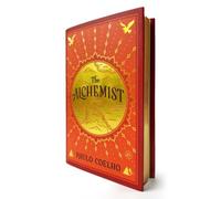 The Alchemist Deluxe Edition: A Modern Classic Fable of Spiritual Healing, Self-Discovery, and the Power of Dreams