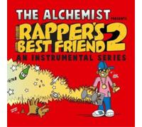 The Alchemist Rapper's Best Friend: An Instrumental Series - Volume 2 (CD) Album