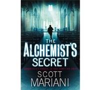 The Alchemist??S Secret (Ben Hope, Book 1) (Paperback) Scott Mariani, (Auteur)