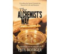 The Alchemist's Way