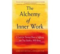 The Alchemy of Inner Work by Benjamin Benjamin Fox Fox Benjamin Benjamin Fox Fox (Auteur)