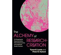 The Alchemy of Research-Creation: On Pataphysical Experimentation, Dark Infrastructures, and Antifascist Studio Practices