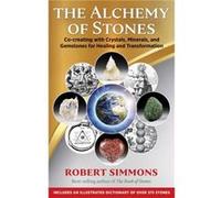 The Alchemy of Stones by Robert Simmons Robert Simmons (Auteur)