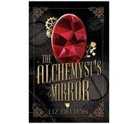 The Alchemyst's Mirror