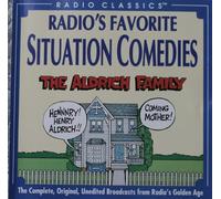 The Aldrich Family - Radio's Favorite Situation Comedies: The Aldrich Family (UK Import)