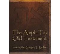 The Aleph-Tav Old Testament