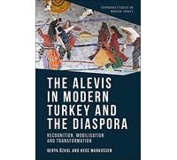 The Alevis In Modern Turkey And The Diaspora