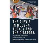 The Alevis In Modern Turkey And The Diaspora