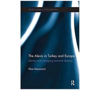The Alevis In Turkey And Europe