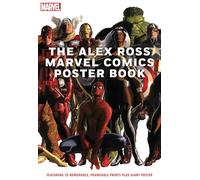 The Alex Ross Marvel Comics Poster Book