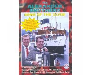 The Alexander Brothers - Song of the Clyde