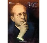 The Alexander Siloti Collection - [Livre en VO] Peter Ilyich Tchaikovsky Richard Strauss, Alexander Siloti (Auteur)