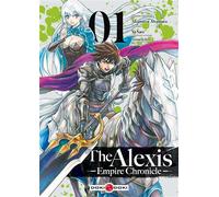 The Alexis Empire Chronicle - vol. 01 - Akamitsu Awamura - Bamboo Eds - broché - Manga