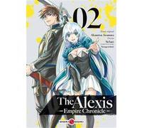 The Alexis Empire Chronicle - vol. 02 Akamitsu Awamura (Auteur), Yu Sato (Dessinateur)
