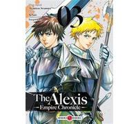 The Alexis Empire Chronicle - vol. 03 Akamitsu Awamura (Auteur), Yu Sato (Dessinateur)