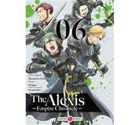 The Alexis Empire Chronicle - vol. 06 Akamitsu Awamura (Auteur), Yu Sato (Dessinateur)
