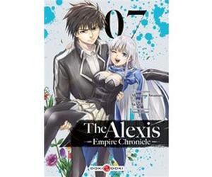 The Alexis Empire Chronicle - vol. 07 Akamitsu Awamura (Auteur), Yu Sato (Dessinateur)