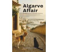 The Algarve Affair: A Tessa Quinn Housesit Mystery