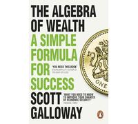 The Algebra of Wealth: A Simple Formula for Success