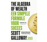 The Algebra of Wealth: Een simpele formule voor succes
