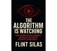 The Algorithm Is Watching: Viral Horror, Digital Egregores, and Reality Glitches in the Age of TikTok and AI