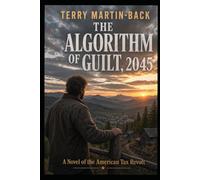The Algorithm of Guilt, 2045