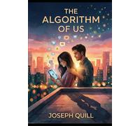 The Algorithm Of Us
