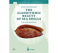 THE ALGORITHMIC BEAUTY OF SEA SHELLS