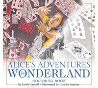 The Alice in Wonderland Coloring Book (Classic Edition): The Classic Edition: 11