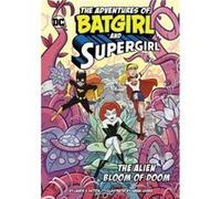 The Alien Bloom of Doom by Laurie S. Sutton Laurie S. Sutton (Auteur)