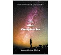 The Alien Conspiracies