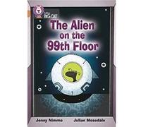 The Alien on the 99th Floor by Jenny Nimmo Paperback Book Jenny Nimmo (Auteur)