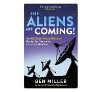 The Aliens Are Coming!