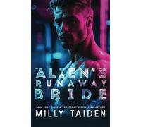 The Alien's Runaway Bride