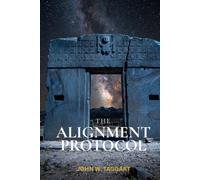The Alignment Protocol: Book II of the Protocol Series