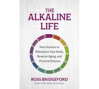 The Alkaline Life