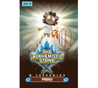 The Alkhemist's Stone Primus Chapter 3: Primus, The Awakening