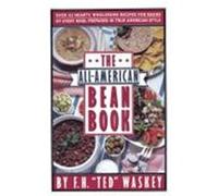 The All-American Bean Book F. H. Wasky (Auteur)