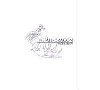 The All-Dragon - Paul Fabian - Rising Winds Press - ebook (ePub) - Livre