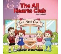 The All Hearts Club: Coloring Book