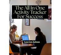 The All In One Activity Tracker For Success: April - June 2025