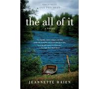 The All of It: A Novel