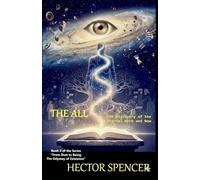 THE ALL: The Discovery of the Eternal Here and Now