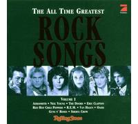 The All Time Greatest Rock Songs From The 60's To The 90's