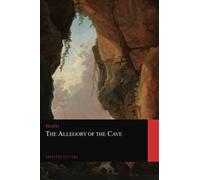 The Allegory of the Cave